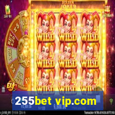 255bet vip.com